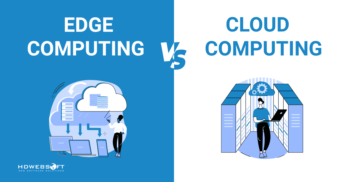 Edge Computing vs Cloud Computing: Which Architecture is Right for Your Business in 2025?